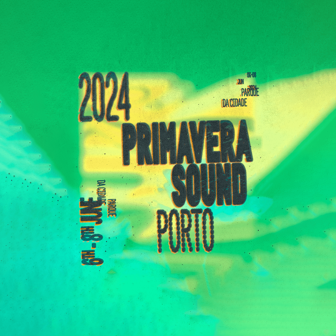 Passatempo Primavera Sound 2024