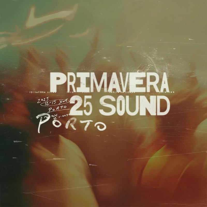 Passatempo Primavera Sound 2025